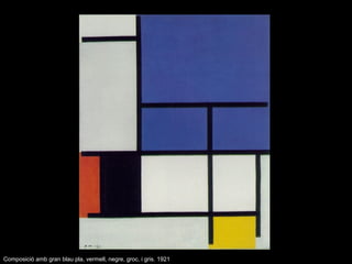 Composició amb gran blau pla, vermell, negre, groc, i gris. 1921
 