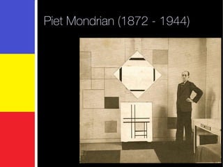 Piet Mondrian (1872 - 1944) 