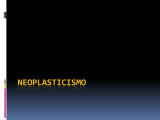 NEOPLASTICISMO