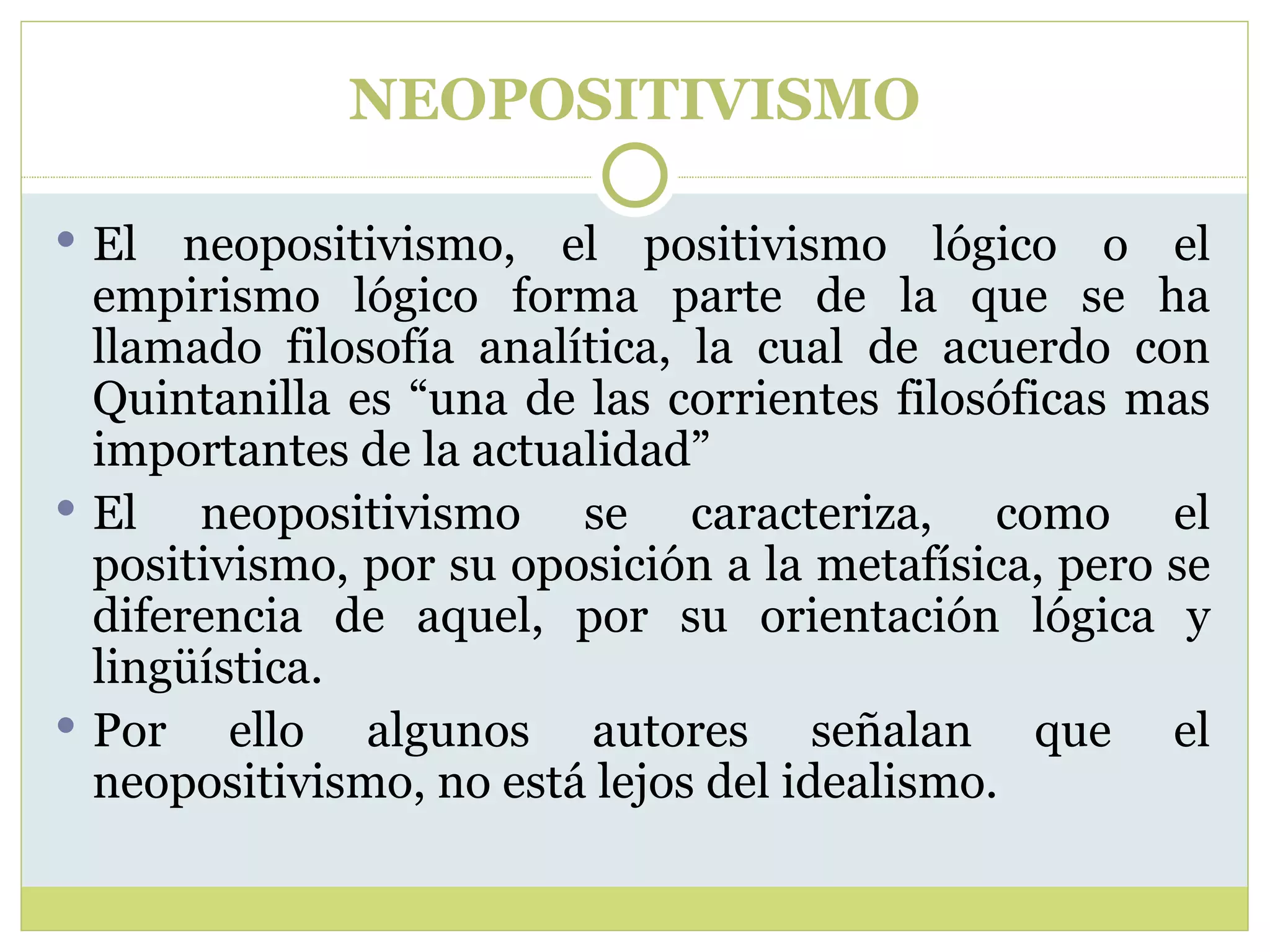 Neopositivismo, empirismo lógico | PPT