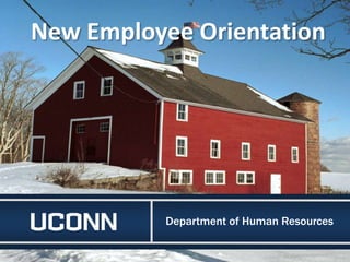 Department of Human Resources
New Employee Orientation
 