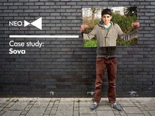 Case study:
Sova




Sustainability   16
 