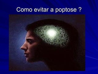 Como evitar a poptose ? 