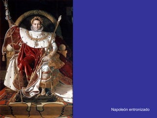 Napoleón entronizado 