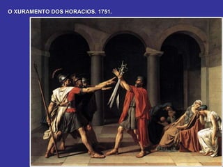 O XURAMENTO DOS HORACIOS. 1751. 