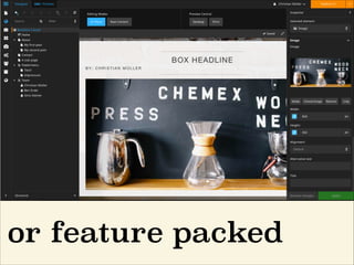 or feature packed
 