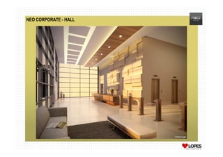 NEO CORPORATE - HALL
 