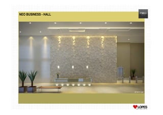 NEO BUSINESS - HALL
 