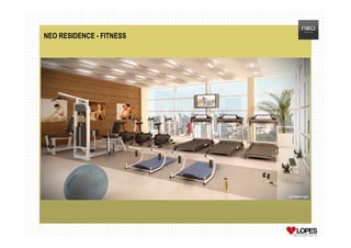 NEO RESIDENCE - FITNESS
 