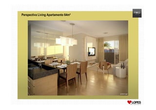 Perspectiva Living Apartamento 64m²
 