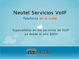 Neotel 2000: Centralitas Virtuales VoIP + CRM Software