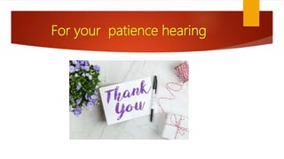 For your patience hearing
 