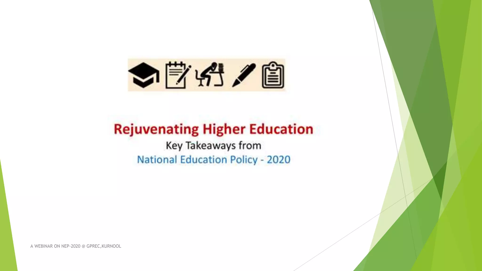 A WEBINAR ON NEP-2020 @ GPREC,KURNOOL
 