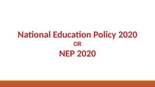 National Education Policy India 2020.pptx