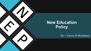 NEP2020, A PPT on the new education policy | PPTX