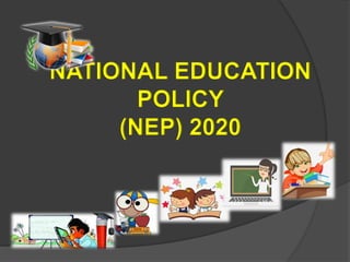 NATIONAL EDUCATION POLICY 2020 | PPTX