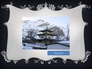 Muktinath
 