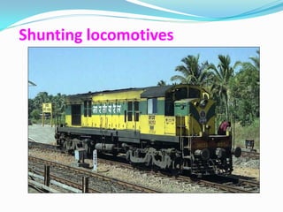 Shunting locomotives
 