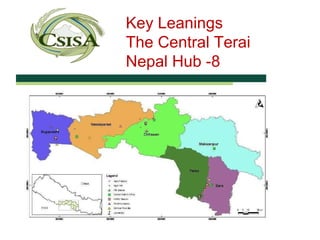 Key Leanings  The Central Terai  Nepal Hub -8 