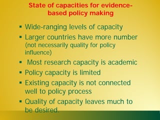 State of capacities and needs for greater evidence-based policy making in developing Asian countries