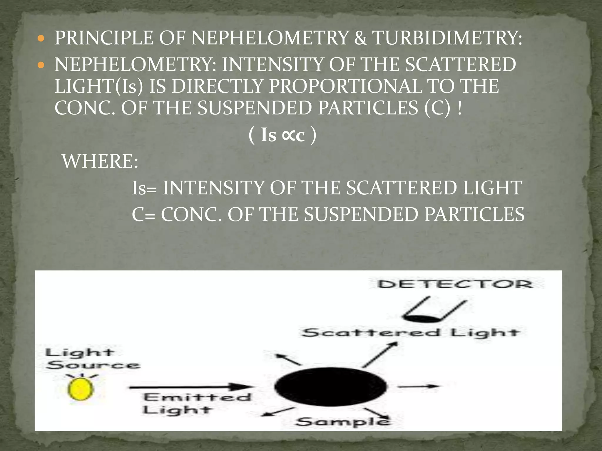 Nephelometry & turbidimetry | PPT | Free download