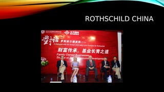 ROTHSCHILD CHINA
 