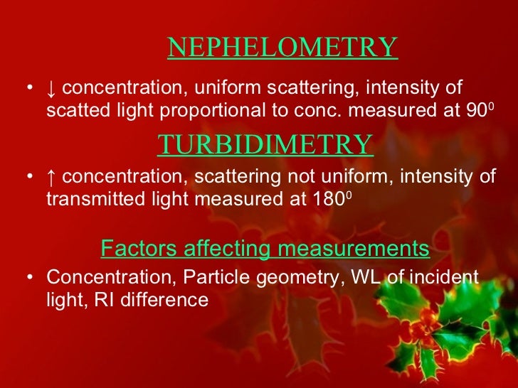 Nephlometry & turbidimetry