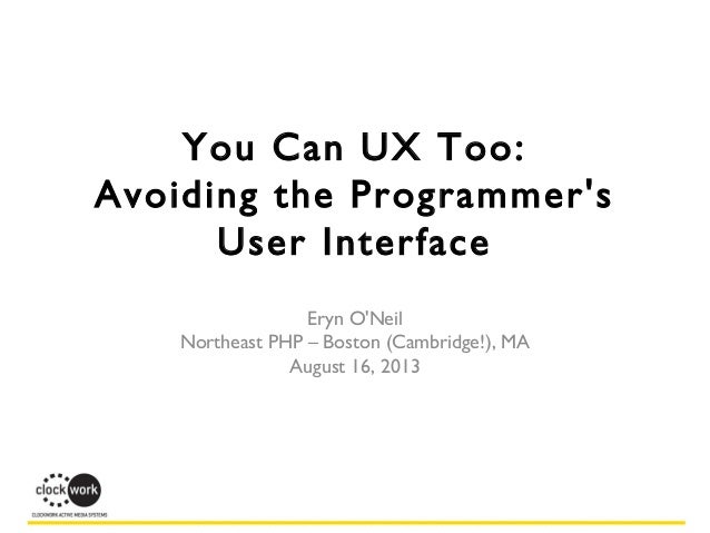 you can ux too avoiding the programmers user interface user interface programmer