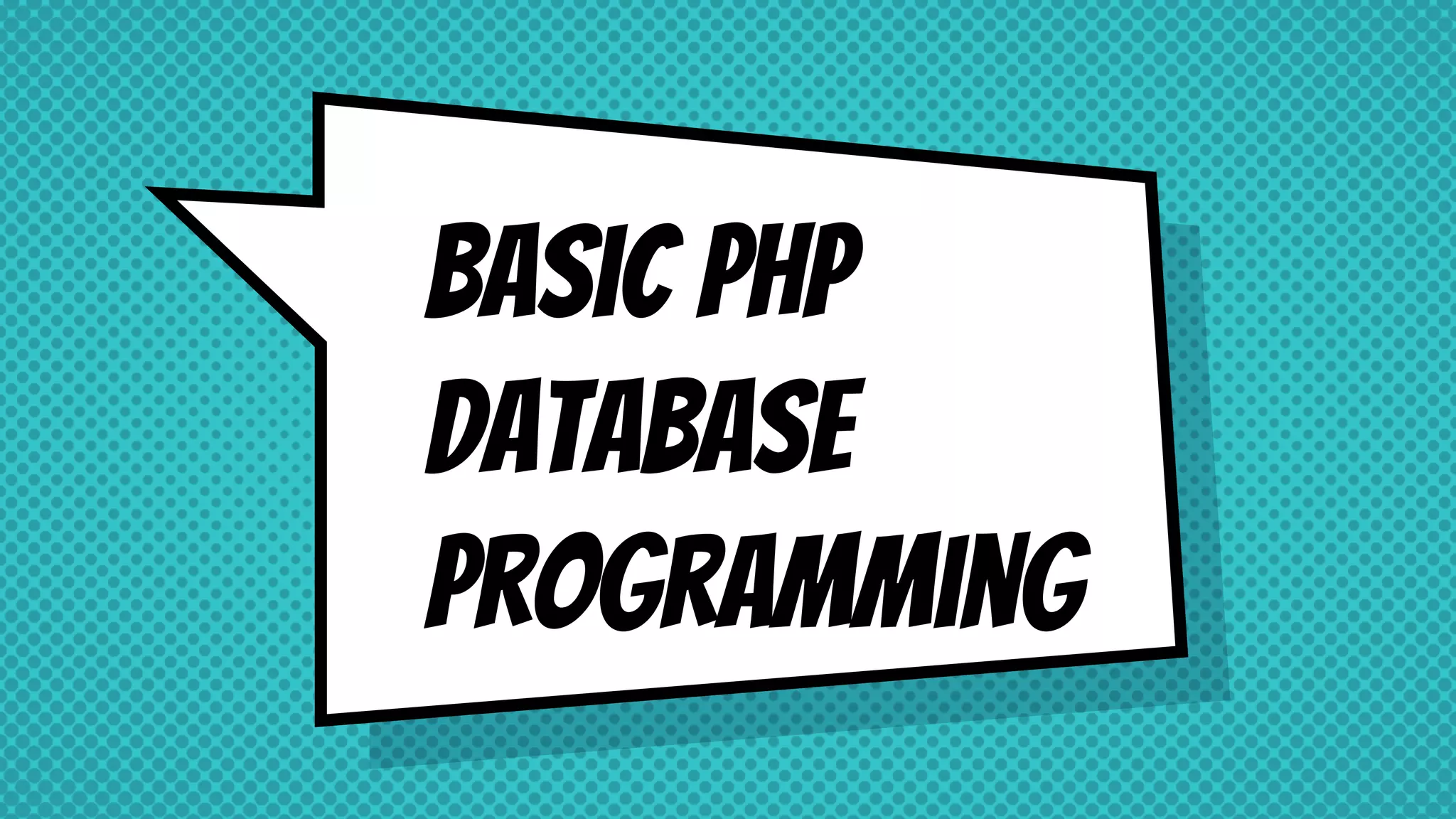 Basic PHP Database programming 