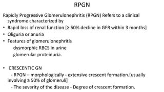 Rpgn Patterns APPROACH TO NEPHRITIC SYNDROME | PPTX
