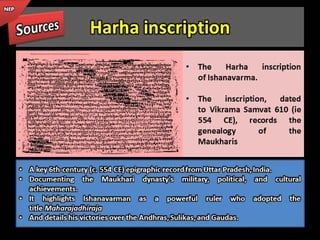 NEP, History of Maukhari Dyanasty Kanauj | PPTX