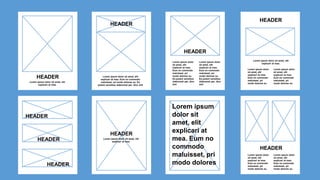 HEADER
Lorem ipsum dolor sit amet, elit
explicari at mea.
HEADER
Lorem ipsum dolor sit amet, elit
explicari at mea. Eum no commodo
maluisset, pri modo dolores eu. Ea
putant sensibus elaboraret per, dico sint
HEADER
Lorem ipsum dolor
sit amet, elit
explicari at mea.
Eum no commodo
maluisset, pri
modo dolores eu.
Ea putant sensibus
elaboraret per, dico
sint
Lorem ipsum dolor
sit amet, elit
explicari at mea.
Eum no commodo
maluisset, pri
modo dolores eu.
Ea putant sensibus
elaboraret per, dico
sint
HEADER
Lorem ipsum dolor
sit amet, elit
explicari at mea.
Eum no commodo
maluisset, pri
modo dolores eu.
Lorem ipsum dolor
sit amet, elit
explicari at mea.
Eum no commodo
maluisset, pri
modo dolores eu.
Lorem ipsum dolor sit amet, elit
explicari at mea.
HEADER
HEADER
HEADER
HEADER
Lorem ipsum dolor sit amet, elit
explicari at mea.
Lorem ipsum
dolor sit
amet, elit
explicari at
mea. Eum no
commodo
maluisset, pri
modo dolores
HEADER
Lorem ipsum dolor
sit amet, elit
explicari at mea.
Eum no commodo
maluisset, pri
modo dolores eu.
Lorem ipsum dolor
sit amet, elit
explicari at mea.
Eum no commodo
maluisset, pri
modo dolores eu.
 