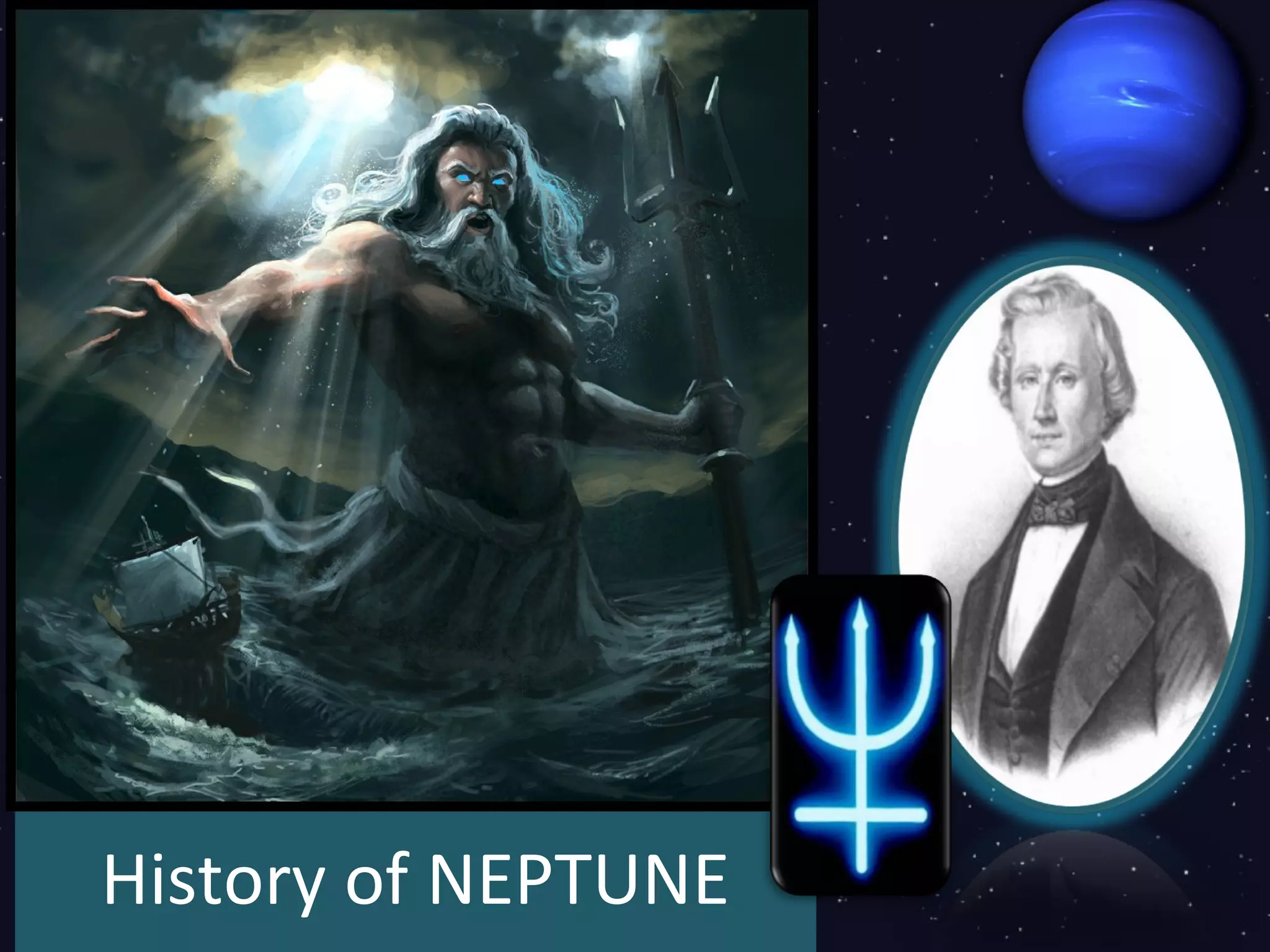 History of NEPTUNE
 