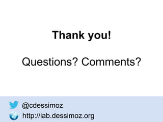 Thank you! 
Questions? Comments? 
@cdessimoz 
http://lab.dessimoz.org 
