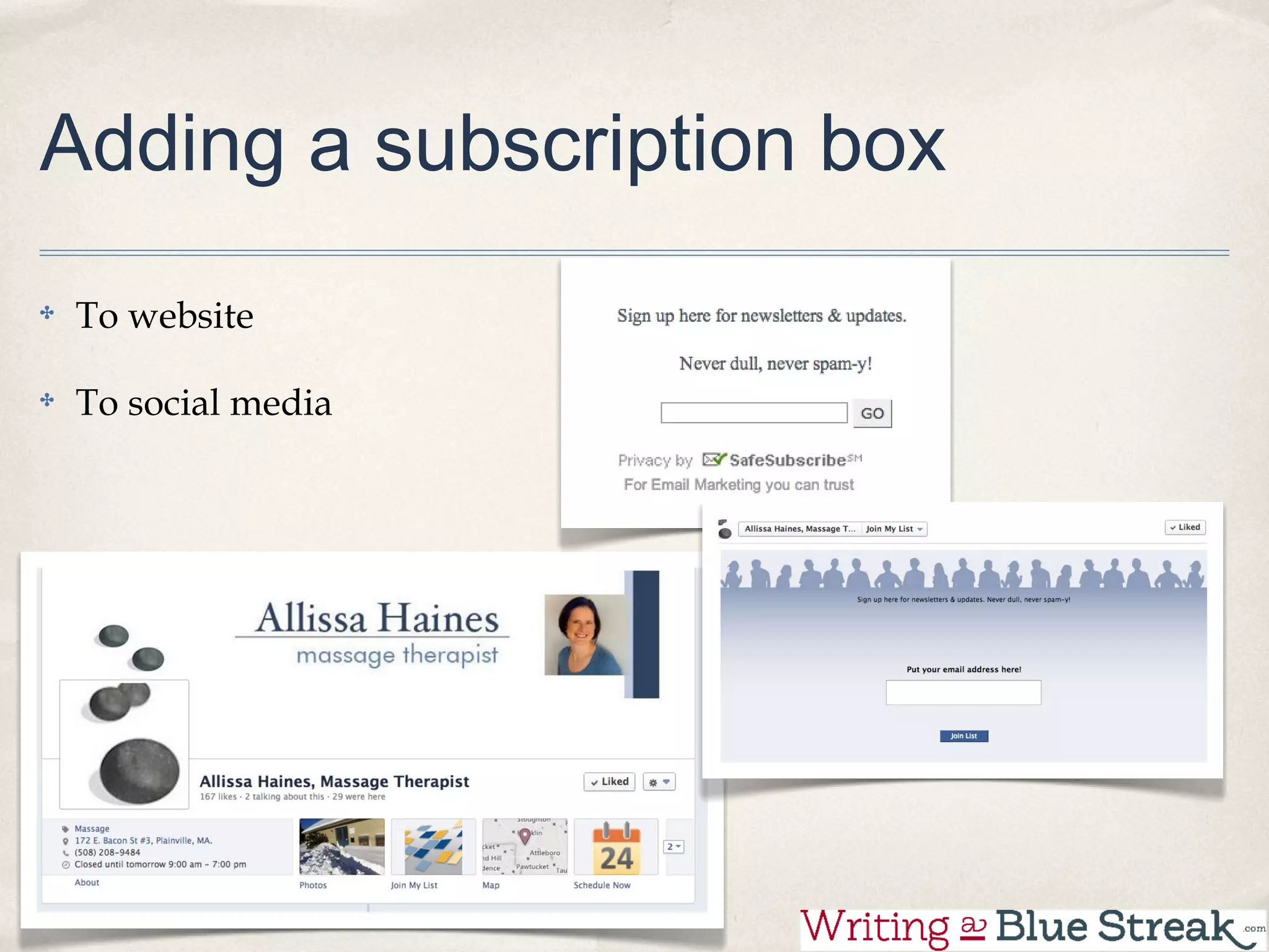Adding a subscription box
To website

To social media
 