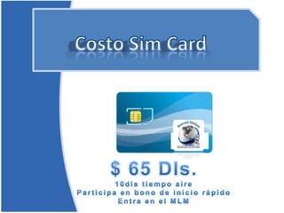 Telefonía Mundial Móvil198 Países (todo el mundo)450 Operadores de telefonía celular