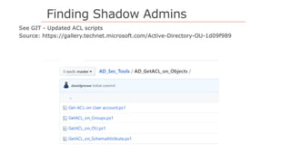 Finding Shadow Admins
 