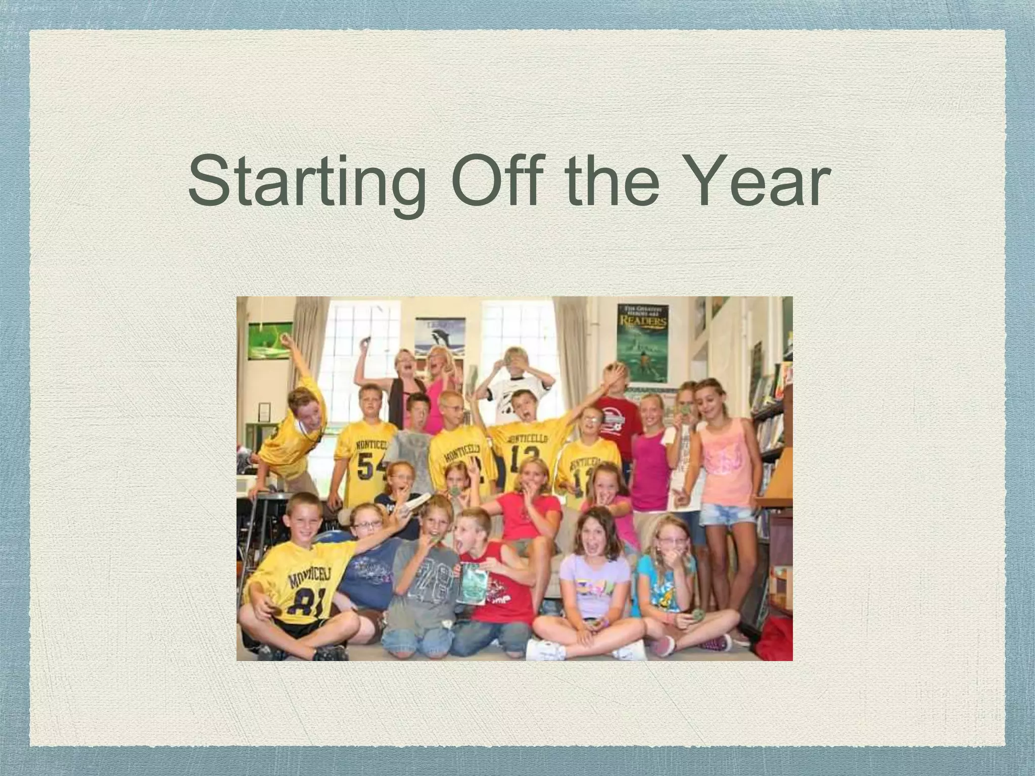 Starting Off the Year
 