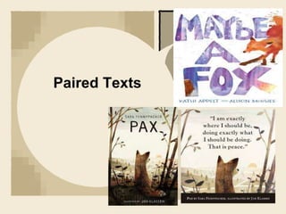 Paired Texts
 