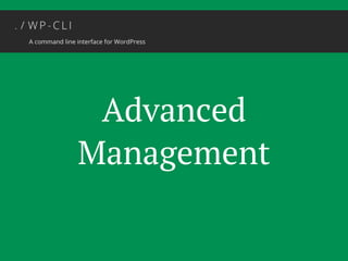 Advanced 
Management 
 