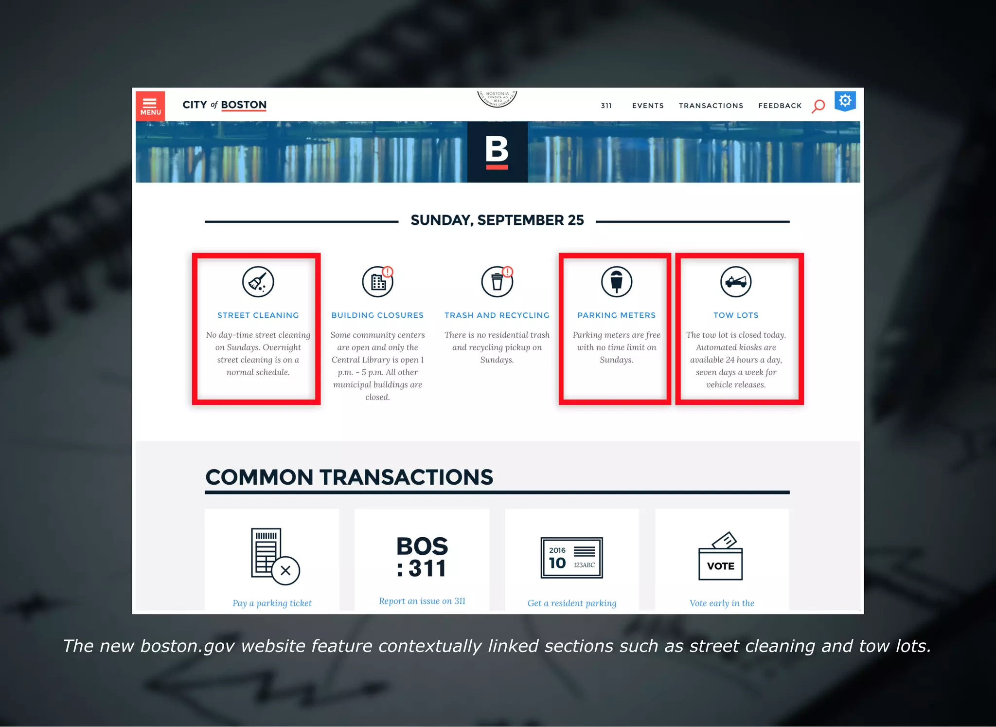 The new boston.gov website feature contextually linked sections such as street cleaning and tow lots.
 