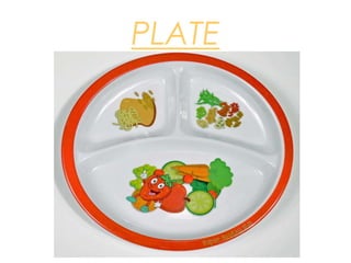 PLATE
 