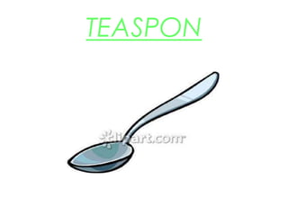 TEASPON
 