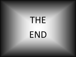 THE
END
 