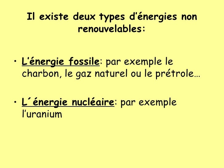 Energies Non Renouvelables Energies Non Renouvelables