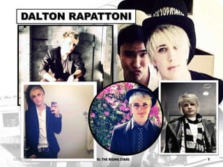 IM5: THE RISING STARS 7
DALTON RAPATTONI
03/10/2013
 