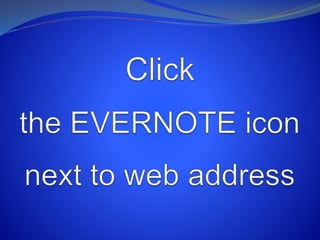 How to Use Evernote