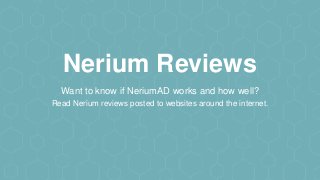Nerium Reviews
Want to know if NeriumAD works and how well?
Read Nerium reviews posted to websites around the internet.
 