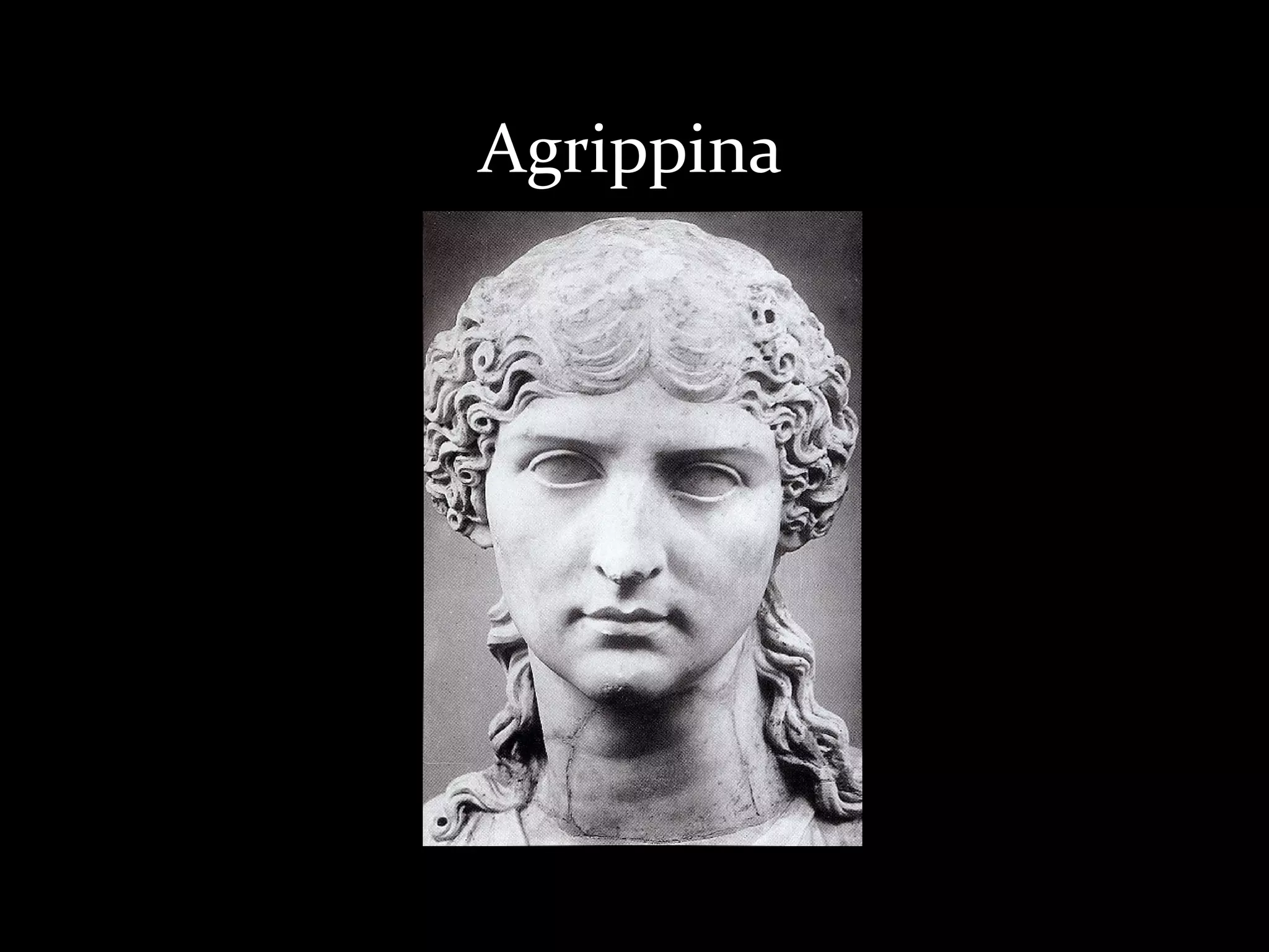 Agrippina

 