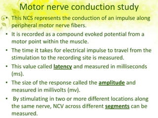 Nerve conduction study | PPTX